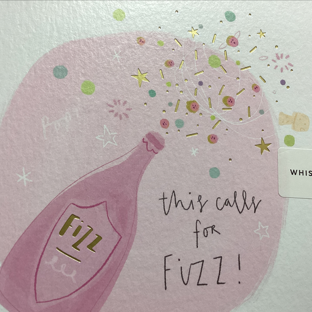 Congratulations - This calls for Fizz! WF