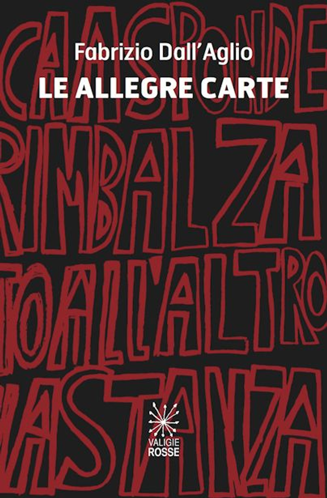 Dall'Aglio Fabrizio - Le allegre carte