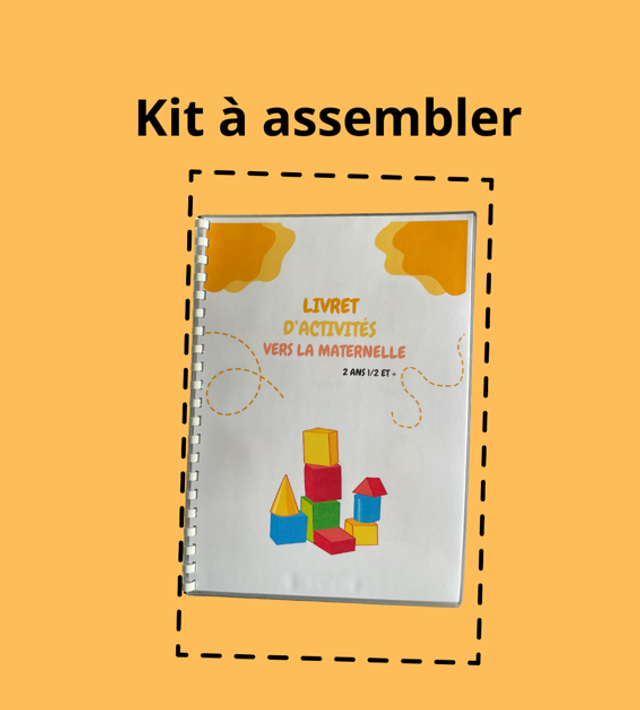 Livret vers la maternelle KIT À ASSEMBLER 