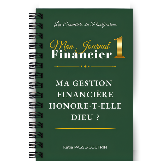 1 - Ma gestion financière honore-t-elle Dieu ? 