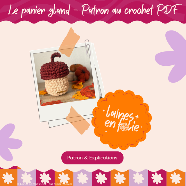 Patron au crochet – Le panier gland (PDF)