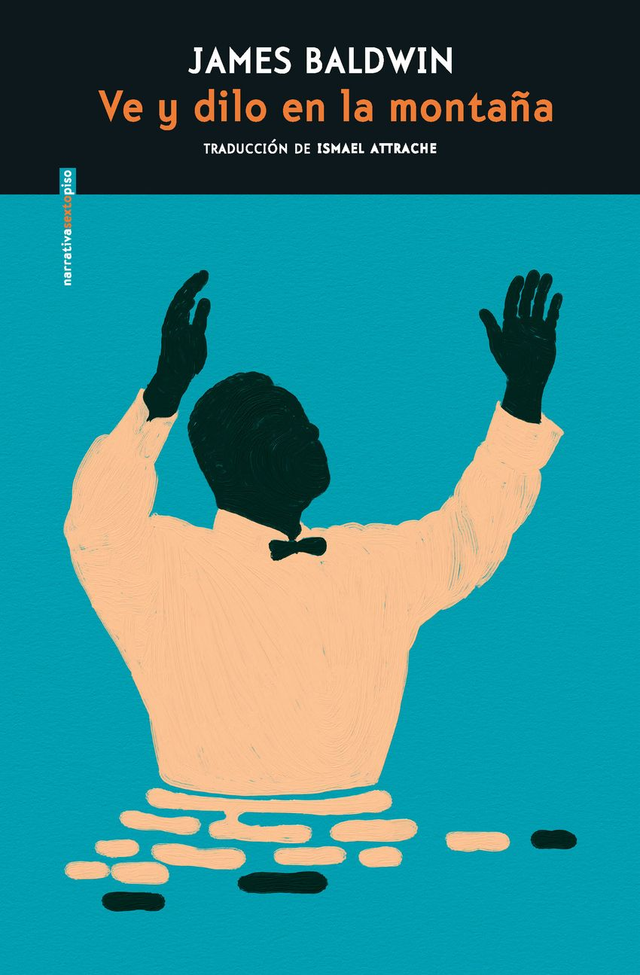 Ve y dilo en la montaña - James Baldwin
