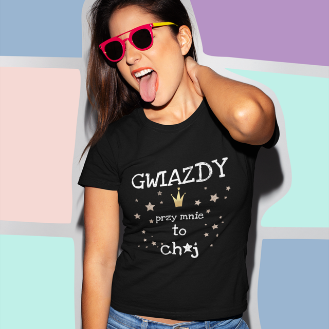 Gwiazdy przy mnie to ch#%