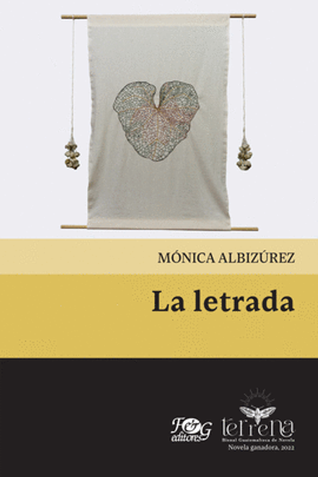 La letrada - Mónica Albizúrez