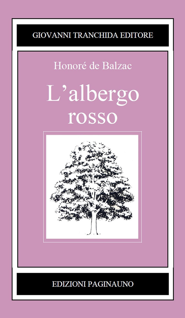 Balzac Honoré De - L'albergo rosso (Edizioni paginauno)