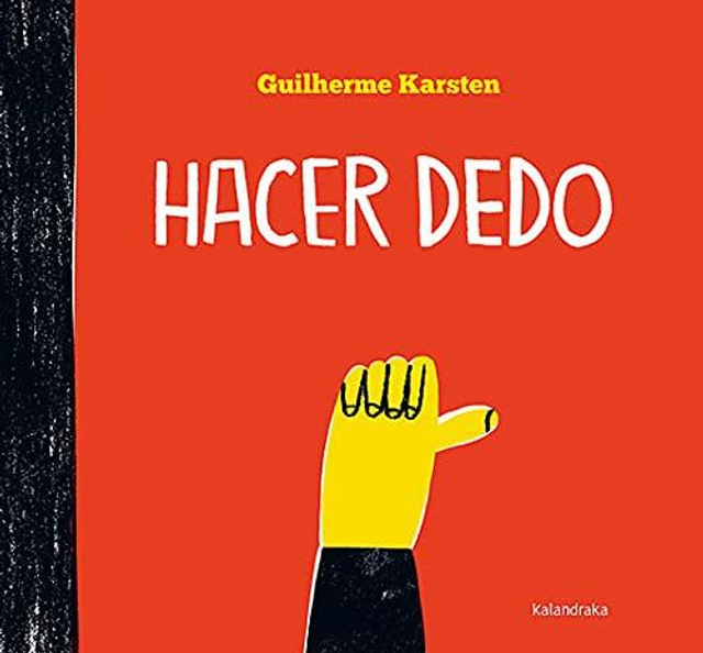 Hacer dedo - Guilherme Karsten