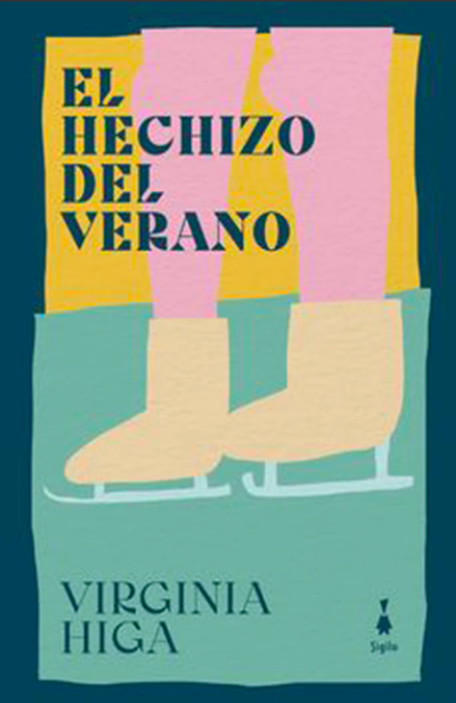 El hechizo del verano. Virginia Higa