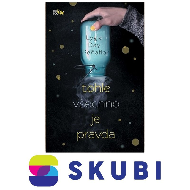 Kniha Tohle všechno je pravda - Lygia Day Peñaflor