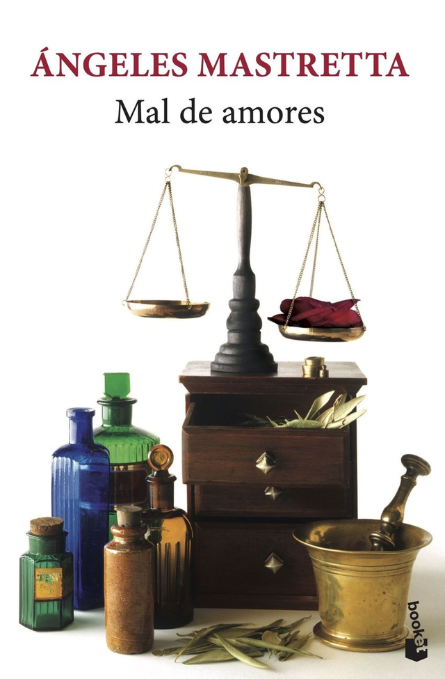 Mal de amores - Ángeles Mastretta