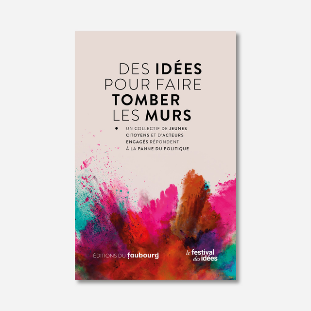 Des idées pour faire tomber les murs 