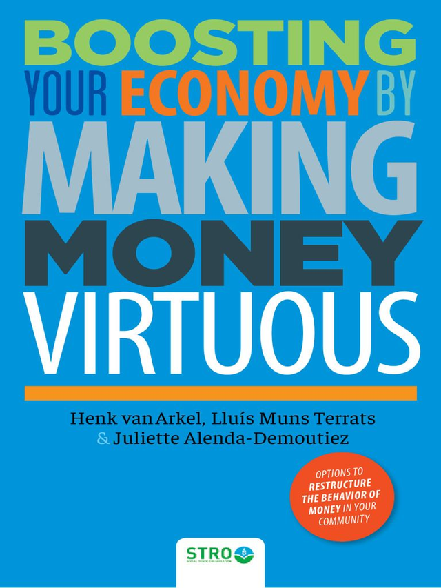 Boosting your Economy by Making Money Virtuous
