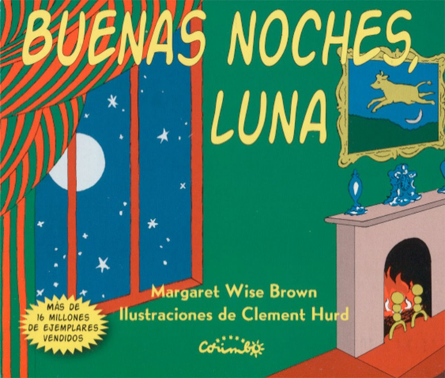 Buenas noches, luna - Margaret Wise Brown