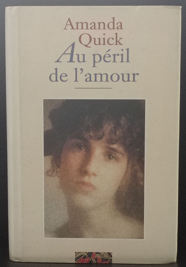 Au péril de l'amour de Amanda Quick