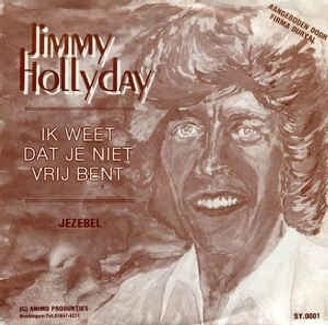 Jimmy Hollyday - Ik Weet Dat Je Niet Vrij Bent