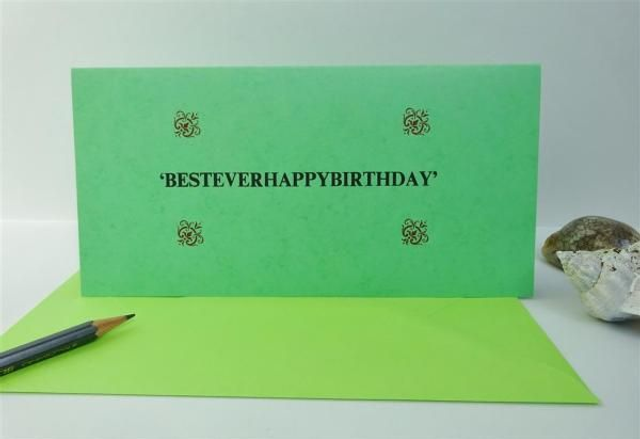 'Bestever' birthday card, DL, letterpress green