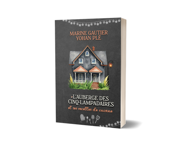 L'auberge des Cinq-Lampadaires et ses recettes de cuisine 