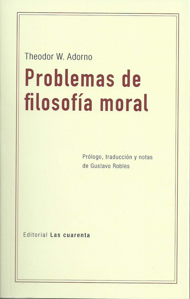 Problemas de filosofía moral - Theodor W. Adorno