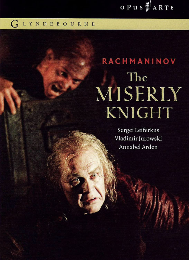 Rachmaninov THE MISERLY KNIGHT Glyndebourne DVD