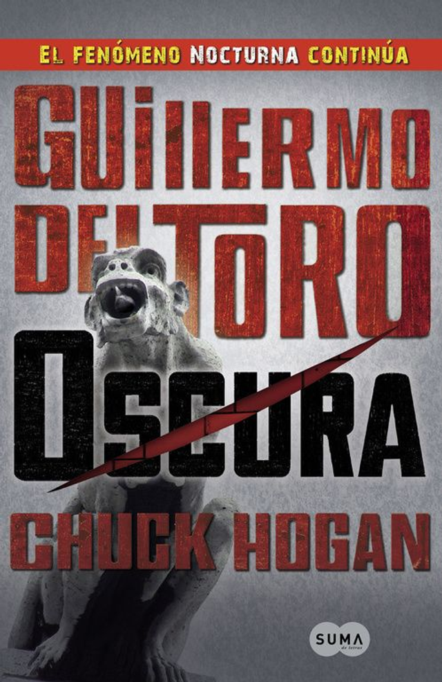 Oscura - Guillermo del Toro y Chuck Hogan