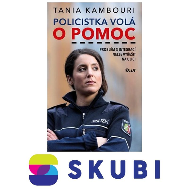 Kniha Policistka volá o pomoc - Problém s integrací nelze vyřešit na ulici Tania Kambouri