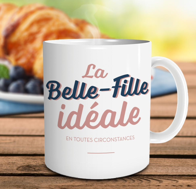 Mug "Belle Fille Ideale"