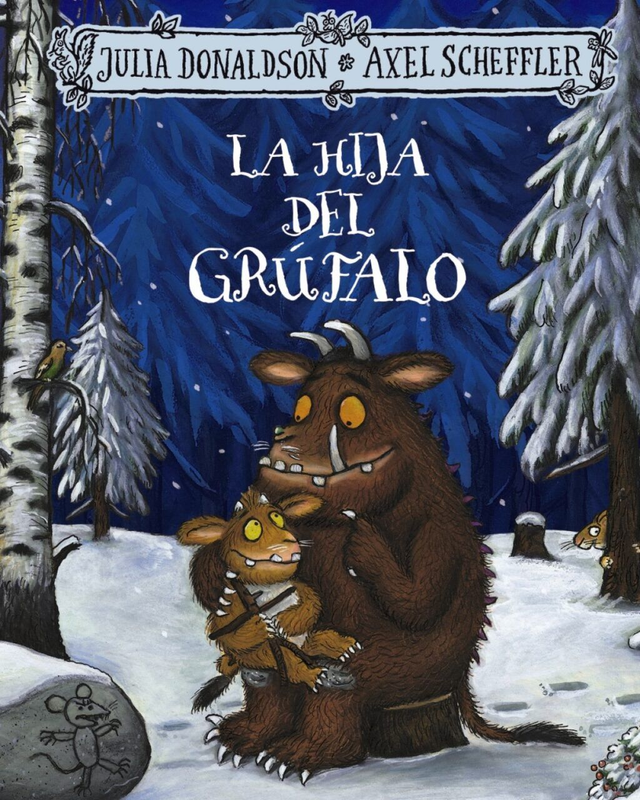 La hija del Grúfalo - Julia Donaldson