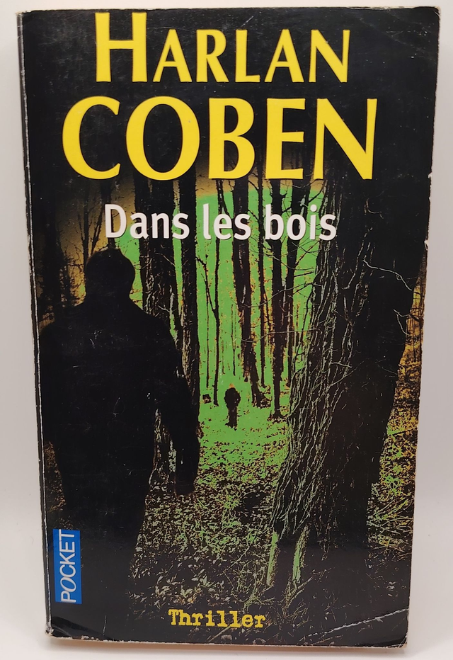 Dans les bois de Harlan Coben