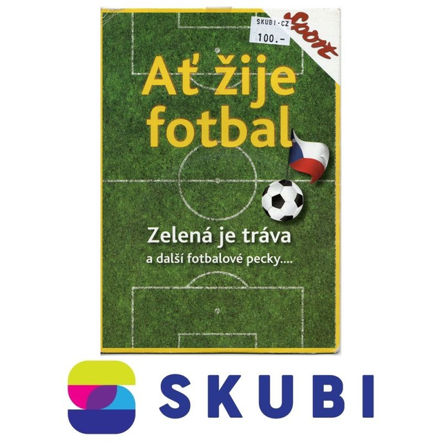 CD Ať žije fotbal - Zelená tráva a další fotbalové pecky ...