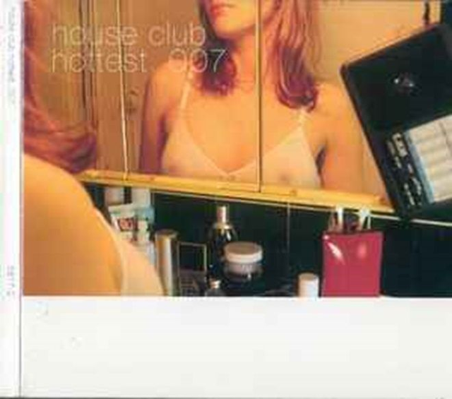 Monique ‎– House Club Hottest. 007 Audio CD