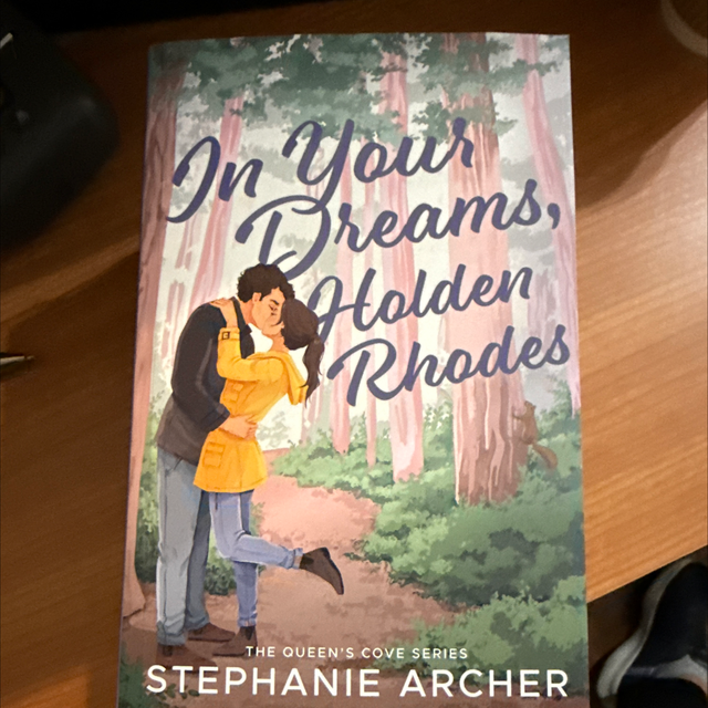 In your dreams Holden Rhodes