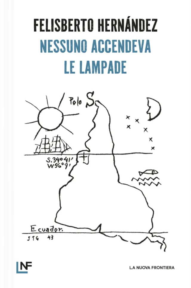 Hernández Felisberto - Nessuno accendeva le luci