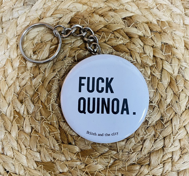 Porte clé Fuck quinoa