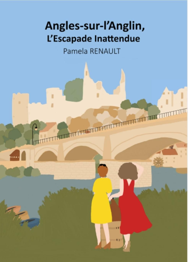 Angles-sur-l'Anglin, l'Escapade Inattendue 