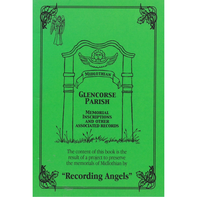 Glencorse Parish, Midlothian Monumental Inscriptions