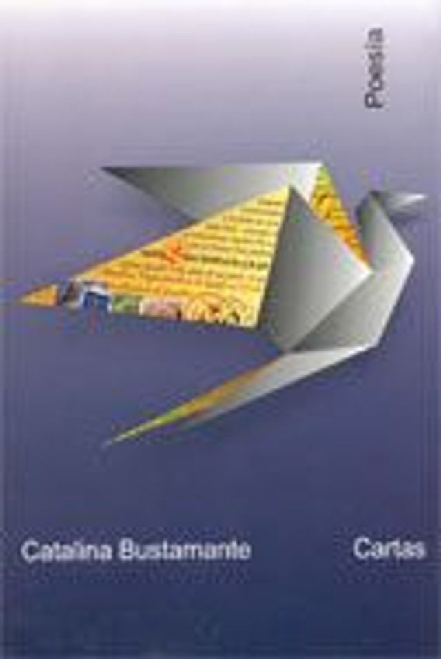 Cartas – Catalina Bustamante