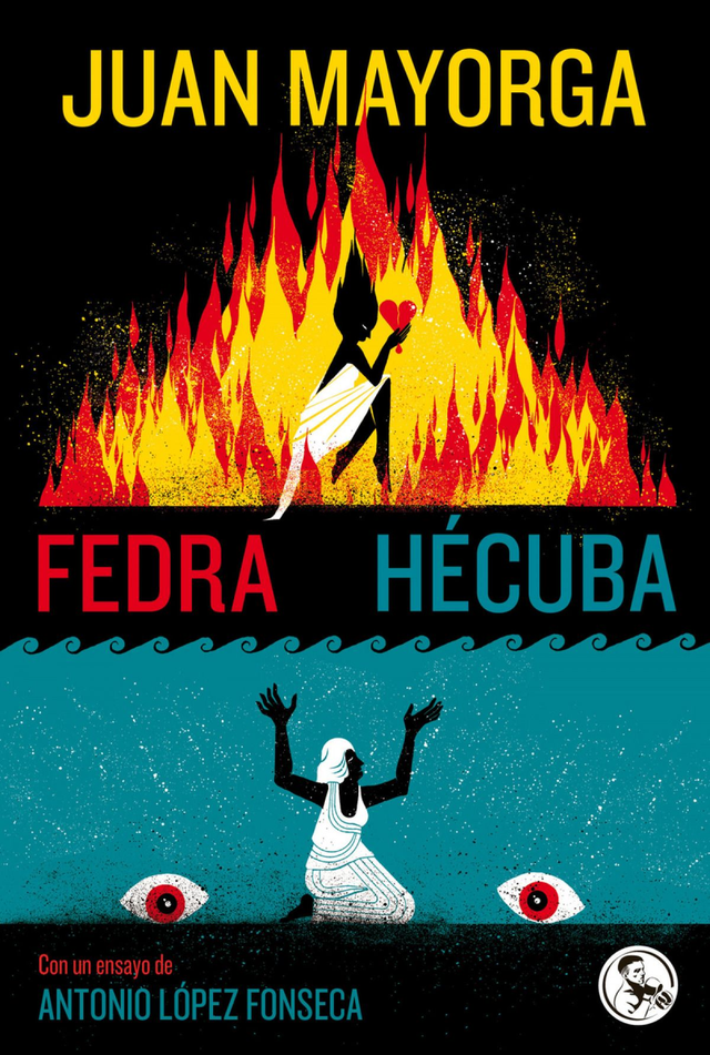 Fedra / Hécuba - Juan Mayorga