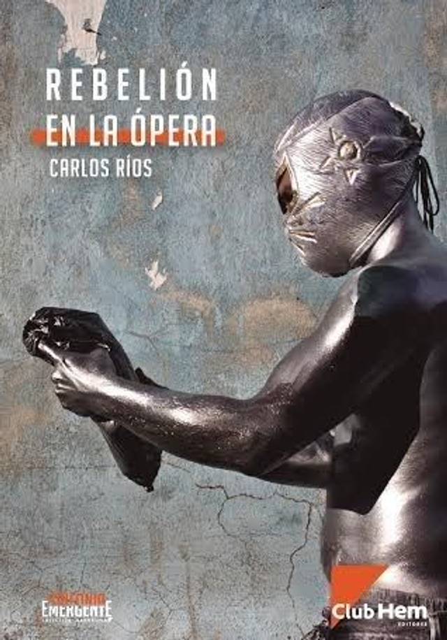 Rebelión en la ópera - Carlos Ríos