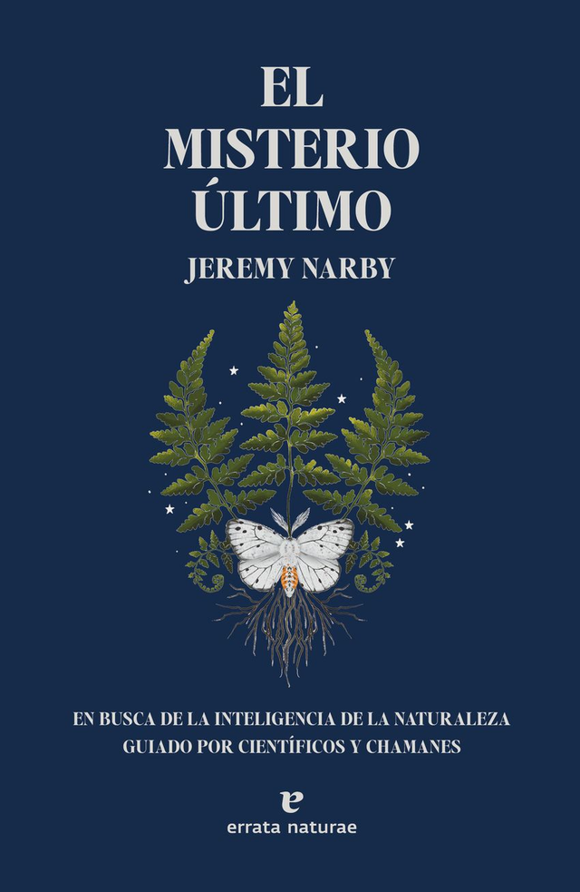 El misterio último - Jeremy Narby