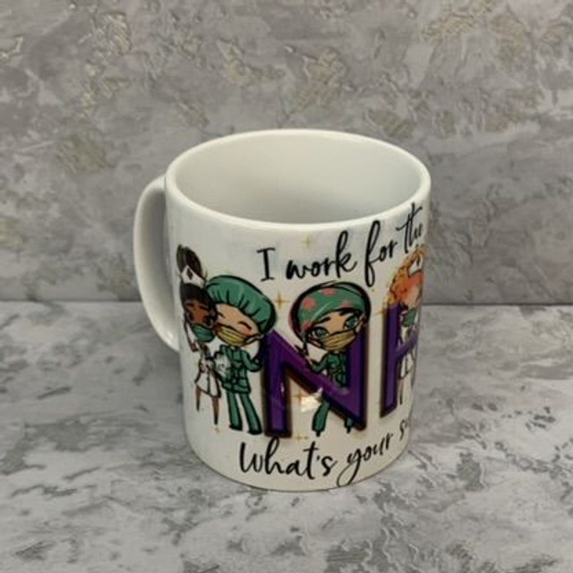 I Work For The Nhs Mug
