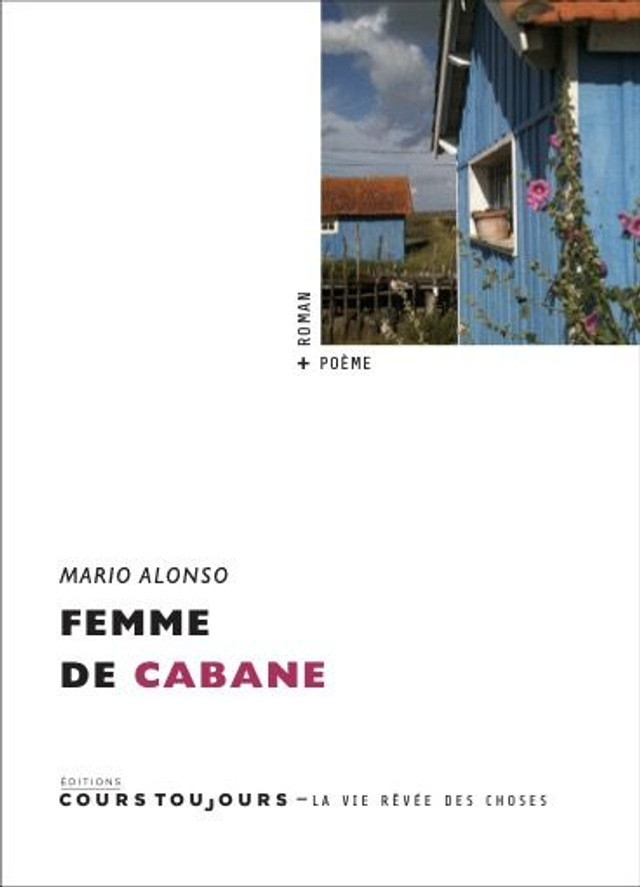 Femme de cabane, de Mario Alonso