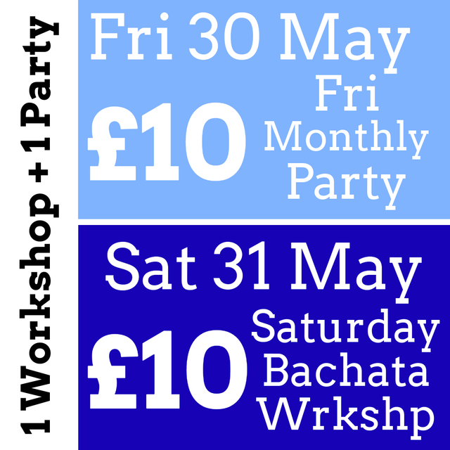 Fri Party + Sat Workshop - Fri 30 May &amp; Sat 31 May