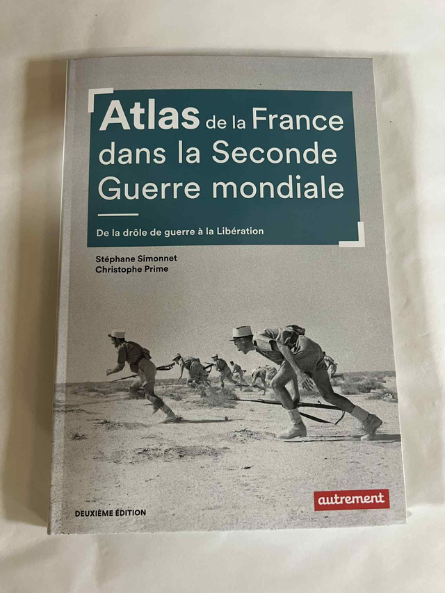 Atlas de la France dans la Seconde Guerre Mondiale