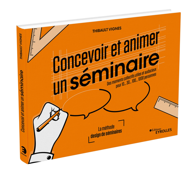 Concevoir et animer un séminaire