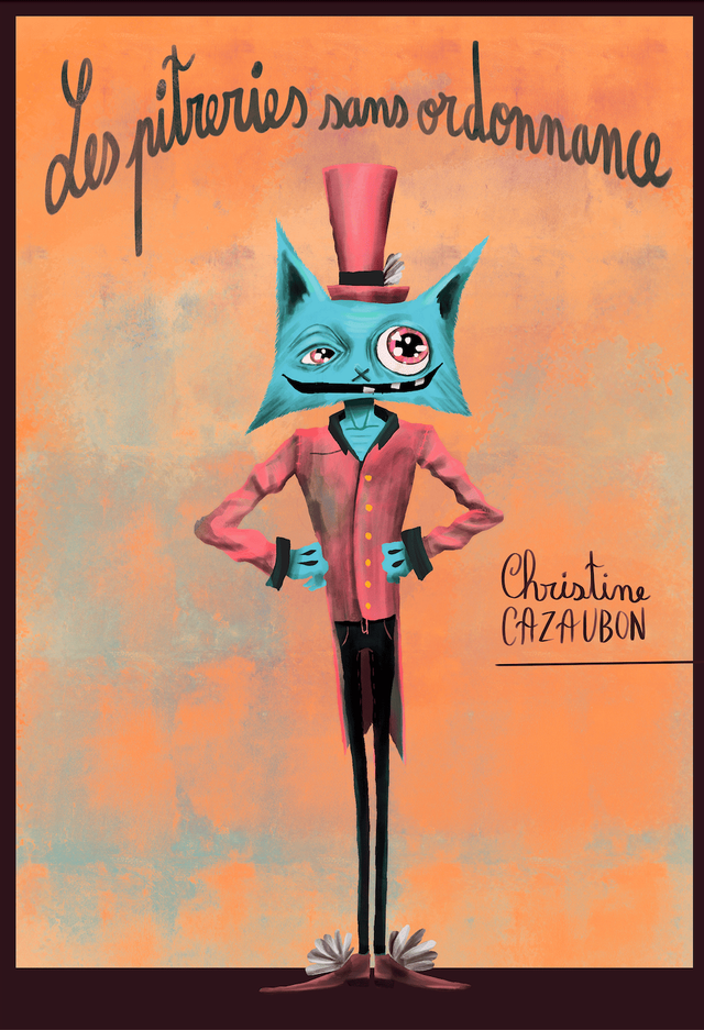 Les pitreries sans ordonnance / Récit de nouvelles 