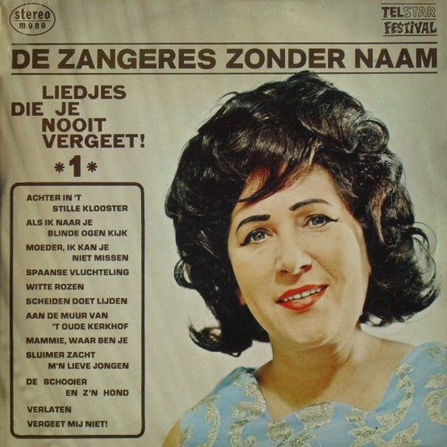 Zangeres Zonder Naam - Liedjes Die Je Nooit Vergeet (LP)