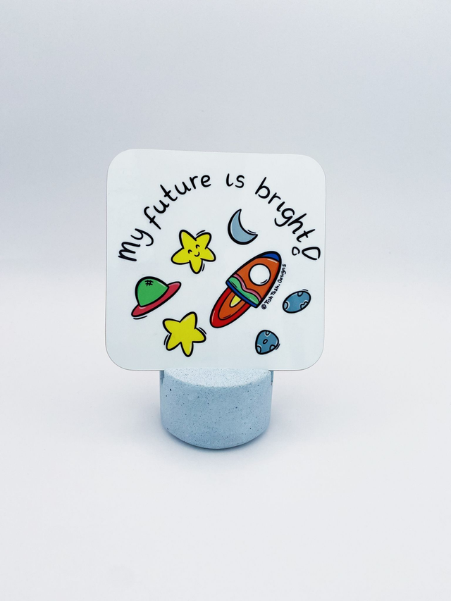 My future is bright coaster