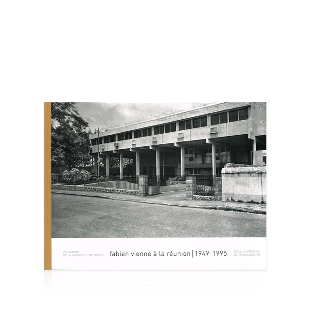 SCOTTO Manon - Fabien Vienne à La Réunion | 1949-1995