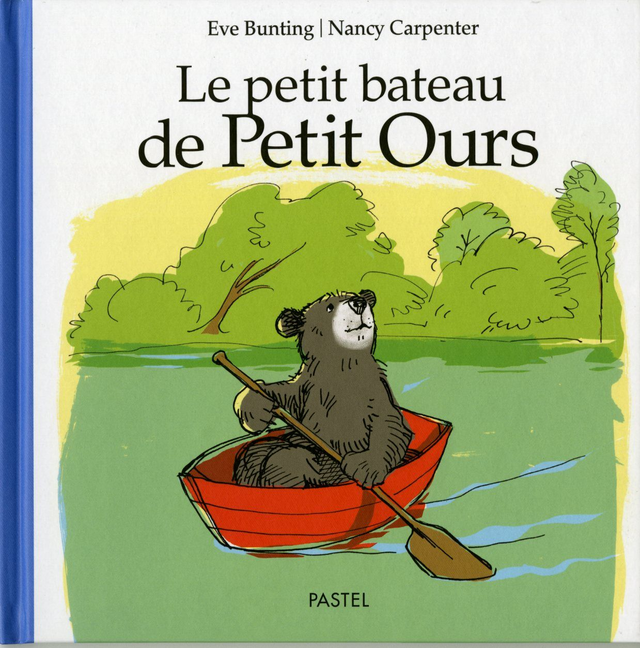 PETIT BATEAU DE PETIT OURS