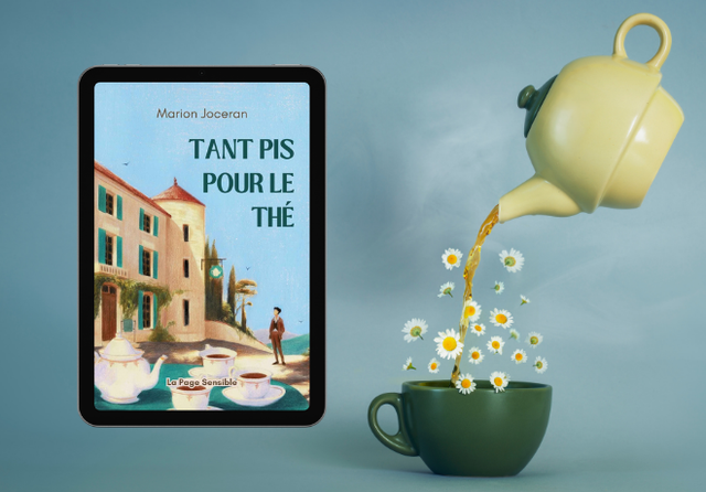 Tant pis pour le thé, par Marion Joceran - eBook