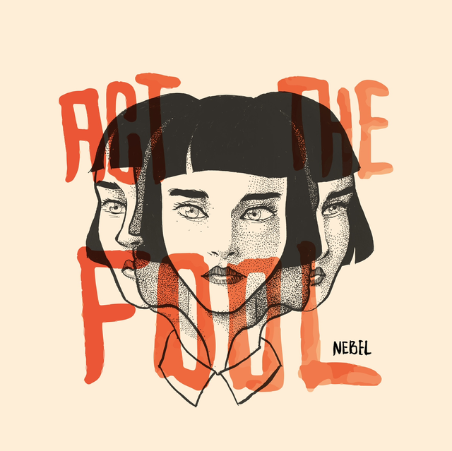 Act The Fool - Nebel - Vinyl 